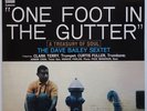 Dave Bailey Sextet One Foot in the Gutter on Epic - Japan CBS/SONY LP
