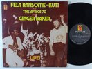 FELA RANSOME-KUTI & AFRIKA '70 w/ GINGER BAKER Live LP on Signpost VG++