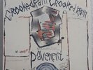 Pavement Crooked Rain Crooked Rain Big Cat UK 1994 Vinyl LP