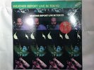 WEATHER REPORT LIVE IN TOKYO 28APJ 2172,3 SEALED/JAPAN/CAP OBI/HYPE STICKER LP