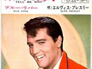 ROCKABILLY - ELVIS PRESLEY - TELL ME WHY / BLUE RIVER - VERY RARE  JAPAN 45'PS