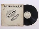 PRIVATE PRESS - DAVID ALLAN COE - NOTHING SACRED 1978 Outlaw Country *RARE*