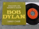 Bob Dylan - Knockin' On Heaven's Door/Turkey Chase - French Picture Sleeve PS 7