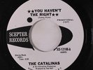 CATALINAS: You Haven't The Right / Tick Tock 45 (re, dj, Northern Soul) Soul