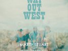 Marty Stuart & His Fabulous Superlatives - Way Out West