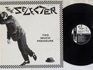 SELECTER TOO MUCH PRESSURE CHRYSALIS WWS-81313 Japan VINYL LP