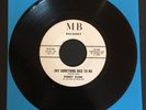 Bobby Kline Northern Soul Killer 45 Say Something Nice To Me MB 45-1001 Original