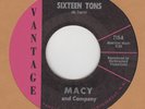POPCORN/SOUL/R&B: MACY & COMPANY - Sixteen Tons/Basin St. VANTAGE