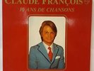 Coffret CLAUDE FRANCOIS 10 ans de chansons Intégral de 1962 à 1972