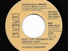 Crossover Soul 45 DOUGLAS & LONERO Don't Let Yourself Get Carried Away HEAR RCA