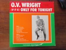OV Wright LP Only For Tonight abc back beat 1976 reissue soul NM unplayed