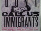 Don't Call Us Immigrants LP UK REGGAE TabbyCat Kelly Misty In Roots Africa Stone