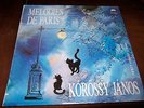 Korossy Janos:Melodies de Paris,orig LP EX+/EX