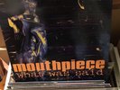 MOUTHPIECE - 