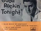 Elvis Presley - “ Good Rockin’ Tonight”, UK Original HMV EP
