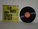 Slim Harpo  -  Baby Scratch My Back          US ORIGINAL - STILL IN SRINK