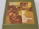 GOLDEN BUTTER THE BEST OF THE PAUL BUTTERFIELD BLUES BAND 8 TRACK TAPE 1972