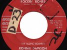 RONNIE DAWSON Rockin' Bones Rockabilly 45 VG 1st press original Listen