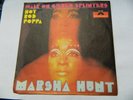 Marsha Hunt ?– Walk On Gilded Splinters -  59 290  - 7