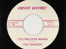 Rockabilly/R&B Popcorn 45 - Tony Bassett - Rockin Little Mama - Orchid - mp3
