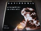 DAVID BOWIE SLAUGHTER IN THE AIR DOUBLE BLACK VINYL 12 INCH LP