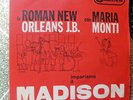 45 Giri La Roman New Orleans J.B. Maria Monti Impariamo il Madison Camden