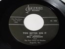 BILL JOHNSON You better dig it TALOS 402 Orig 1959 R&B Rocker RARE Augusta GA