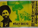 MIKEY DREAD World War III Is Coming 30