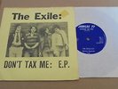 The Exile - Don't Tax Me EP 1977 UK 45 BORING PUNK/KBD