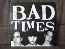 Bad Times - Bad Times Vinyl LP Goner 2002 Jay Reatard King Louie Eric Oblivian