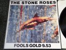 The Stone Roses    Fools Gold 9'53   12