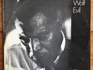 Howlin’ Wolf – Evil – Chicago Blues Vinyl LP - Moanin' In The Moonlight