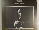 1 LP  THE FOREDAY RIDERS   Once A Week   1975