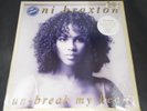 Vinyl Record 12” Single TONI BRAXTON UN-BREAK MY HEART (31)