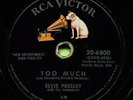 ELVIS PRESLEY (Too Much / Playing For Keeps) ROCK  78 RPM  RECORD