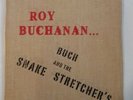 ROY BUCHANAN reissue lp BUCH AND THE SNAKESTRETCHERS burlap bag