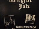 MERCYFUL FATE - WALKING BACK TO HELL  - YELLOW VINYL - LIVE IN DENMARK 1981 - LP