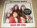 HOLLYWOOD BRATS - SICK ON YOU -  NEW  DOUBLE LP