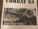 Combat 84 Send In The Marines Original Oi  Vinyl