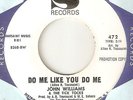 JOHN WILLIAMS Do Me Like You Do Me SANSU PROMO NOLA  NORTHERN SOUL 45