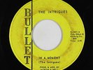 Northern Soul 45 - Intrigues - In A Moment - Bullet - mp3