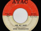 Northern Soul 45 - Geno Washington (Gino Washington) - Like My Baby - Atac - mp3