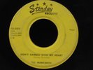 Marksmen-Don't Gamble With My Heart/You Hurt Me So-Starday 320-DOO WOP RARE
