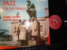 YUSEF LATEEF JAZZ FOR THE THINKER SAVOY 12109 RED LABEL MONO OG
