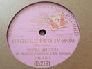 TITTA RUFFO RIGOLETTO PARI SIAMO GRAMOPHONE MONARCH 052191