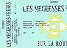 RARE / TICKET BILLET CONCERT - LES NEGRESSES VERTES : A BORDEAUX ( FRANCE ) 1989