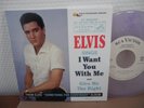 7 PS US RCA VICTOR / ELVIS PRESLEY*I WANT YOU WITH ME* RARE MARBLE VINYL / MINT