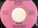 Fabulous Souls - Take Me on Fabulous Soul Records funk 45