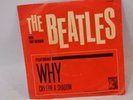 The Beatles M.G.M K13227 WHY B/W CRY FOR A SHADOW Pic Sleeve Bright RED EX