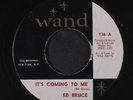 ED BRUCE: The Greatest Man / It's Coming To Me 45 (great 2 sider  clean ) Soul